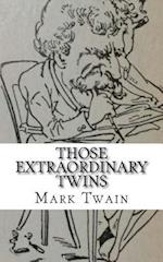 Those Extraordinary Twins