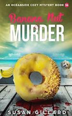 Banana Nut & Murder