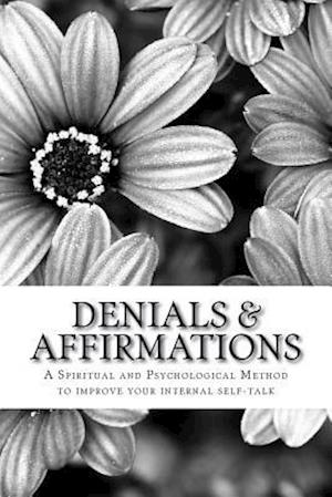 Denials & Affirmations