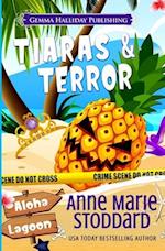 Tiaras & Terror: A Kaley Kalua Aloha Lagoon Mystery 