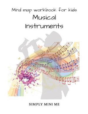 Mind Map Workbook for Kids - Musical Instruments