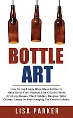 Bottle Art