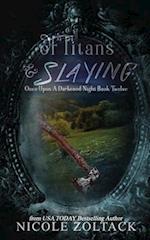 Of Titans and Slaying