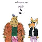 Twinning Tales: Hip & Hop: 4 