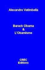 Barack Obama Et l'Obamisme