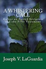 A Whispering Call