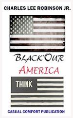 Black Our' America