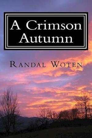 A Crimson Autumn