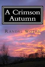 A Crimson Autumn