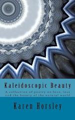 Kaleidoscopic Beauty