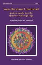 Yoga Darshana Upanishad: Ancient Insight into the System of Ashtanga Yoga 