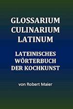 Glossarium Culinarium Latinum