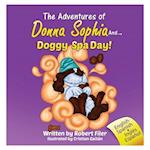 The Adventures of Donna Sophia And. Doggy Spa Day