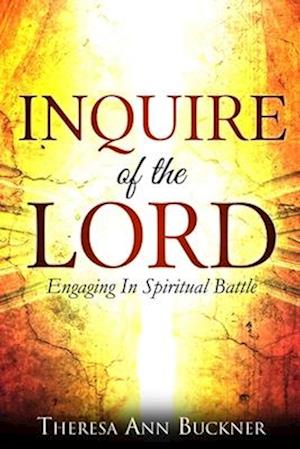 Inquire of the Lord