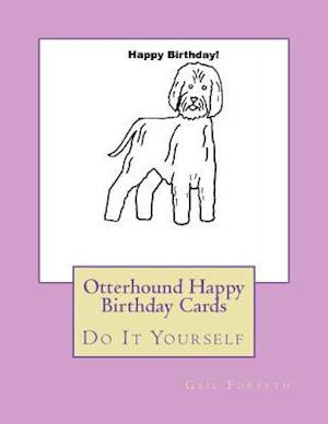 Otterhound Happy Birthday Cards