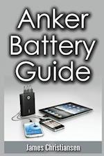Anker Battery Guide