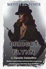 Bridget Flynn - A Female Detective