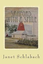 Sanford, with a Smile