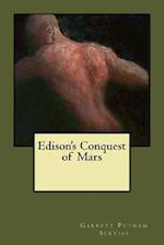 Edison's Conquest of Mars