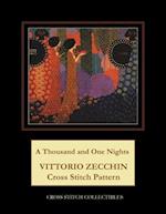 A Thousand and One Nights: Vittorio Vecchin Cross Stitch Pattern 