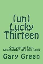 (un)Lucky Thirteen