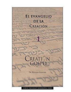 El Evangelio de la Creacion