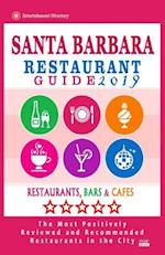 Santa Barbara Restaurant Guide 2019