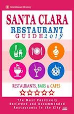 Santa Clara Restaurant Guide 2019