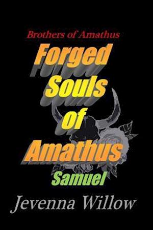 Forged Souls of Amathus