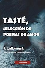 Tasté, Selección de Poemas de Amor