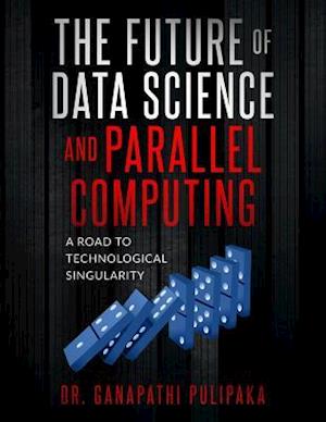 The Future of Data Science and Parallel Computing