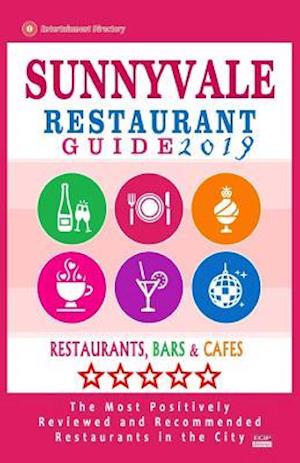 Sunnyvale Restaurant Guide 2019