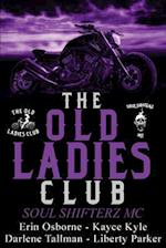 The Old Ladies Club Book 2