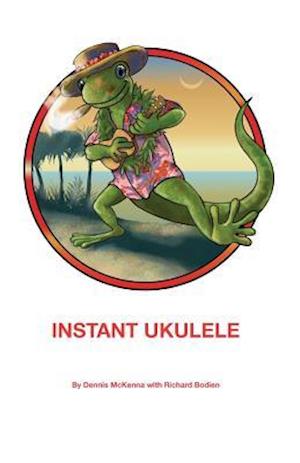 Instant Ukulele