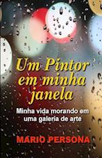 Um Pintor Em Minha Janela