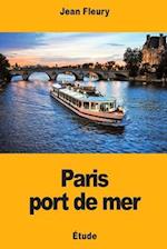 Paris Port de Mer