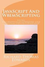 JavaScript And WbemScripting