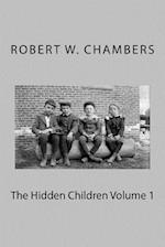 The Hidden Children Volume 1