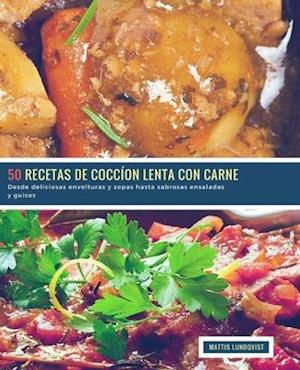 50 Recetas de Coccíon Lenta con Carne