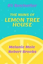 The Nuns of Lemon Tree House