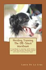 Herding Training the Off-Stock Workbook