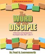 The Word of the Disciple