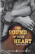 The Sound of Your Heart