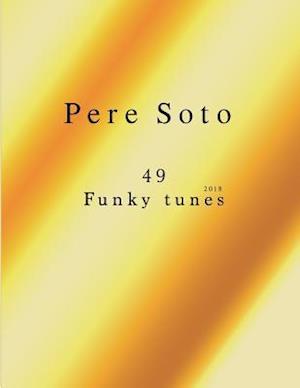 Pere Soto 49 Funky Tunes