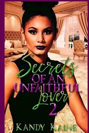 Secrets of an Unfaithful Lover 2