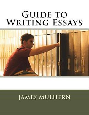 Guide to Writing Essays