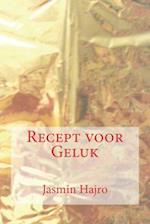 Recept Voor Geluk