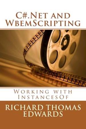 C#.Net and WbemScripting