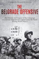 The Belgrade Offensive