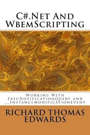 C#.Net And WbemScripting